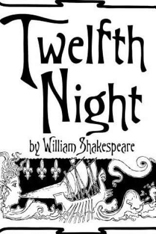 Könyv Twelfth Night by William Shakespeare. William Shakespeare