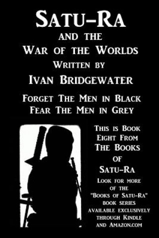 Kniha Satu-Ra and The War of the Worlds Ivan Bridgewater