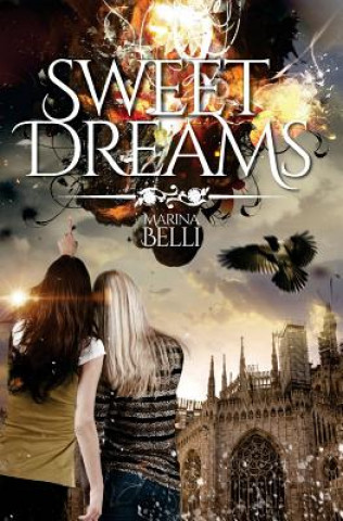 Livro Sweet Dreams Marina Belli