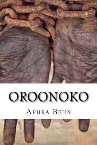 Kniha Oroonoko Aphra Behn