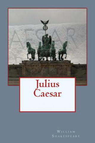 Könyv Julius Caesar William Shakespeare