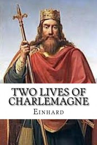 Książka Two Lives of Charlemagne Einhard