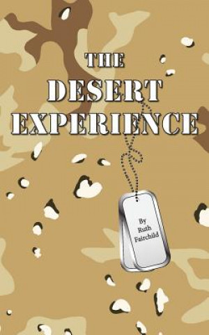 Kniha The Desert Experience Mrs Ruth a Fairchild