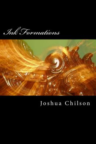 Buch Ink Formations Joshua Caleb Chilson