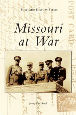 Książka Missouri at War Jeremy Paul Amick