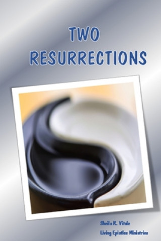 Book Two Resurrections Sheila R Vitale