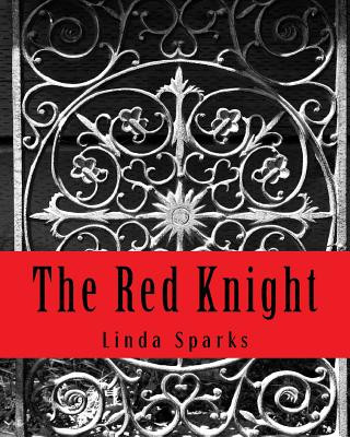 Knjiga The Red Knight Linda M Sparks