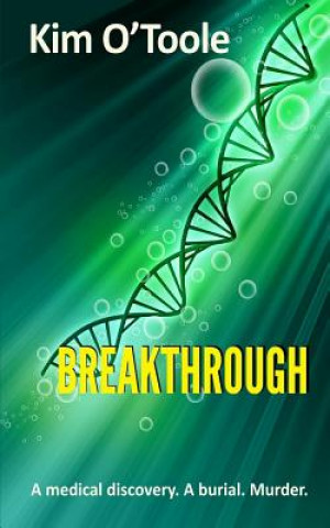 Knjiga Breakthrough Dr Kim O'Toole