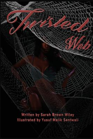 Książka Twisted Web MS Sarah Brown Wiley