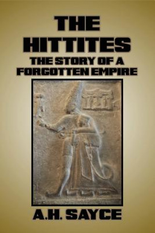 Könyv Hittites A H Sayce