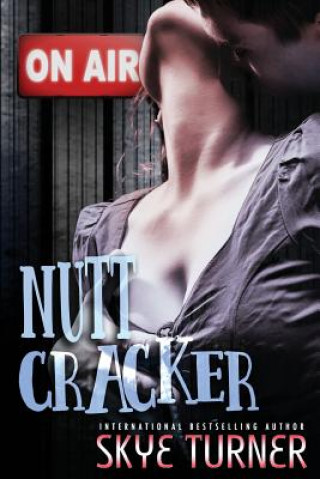 Książka Nutt Cracker Mrs Skye Turner