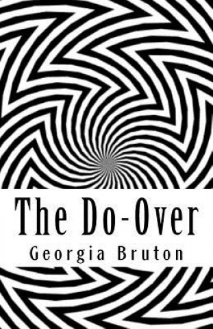 Knjiga The Do-Over Georgia Bruton