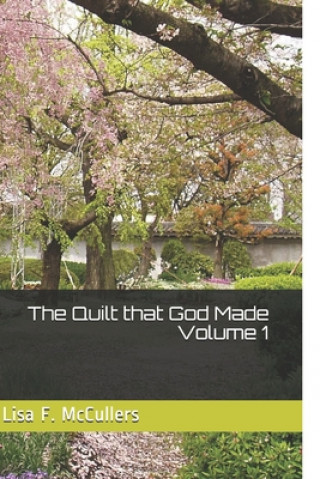 Buch The Quilt that God Made Lisa F McCullers