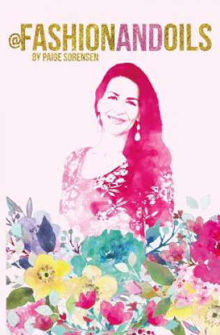 Βιβλίο @fashionandoils Paige Sorensen