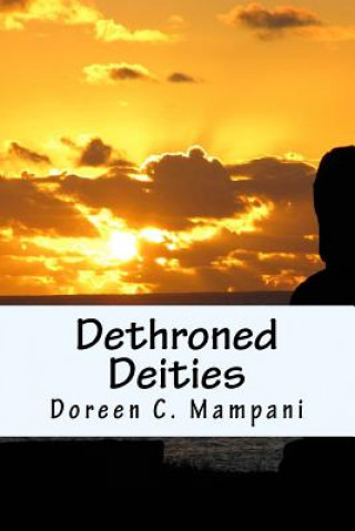 Buch Dethroned Deities Doreen C Mampani