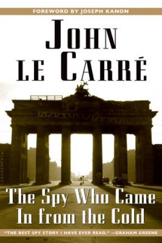 Книга The Spy Who Came in from the Cold John Le Carré