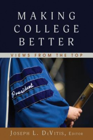 Libro Making College Better Joseph L. Devitis