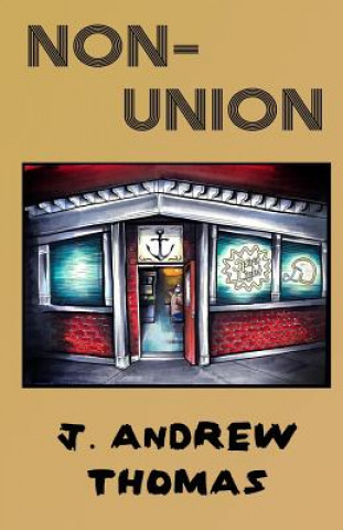 Book Non-Union J Andrew Thomas