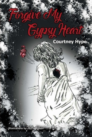 Carte Forgive My Gypsy Heart Courtney Hype