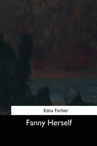 Knjiga Fanny Herself Edna Ferber