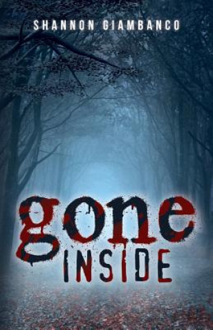 Carte Gone Inside Shannon Giambanco