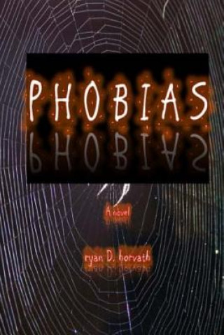 Book Phobias Ryan D Horvath