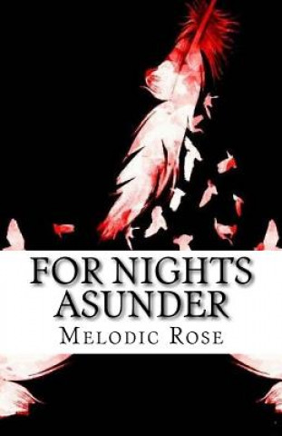 Libro For Nights Asunder Melodic Rose