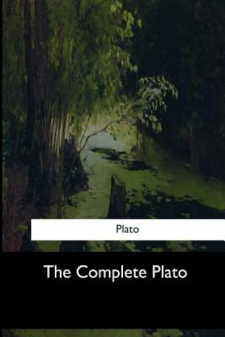 Carte The Complete Plato Plato