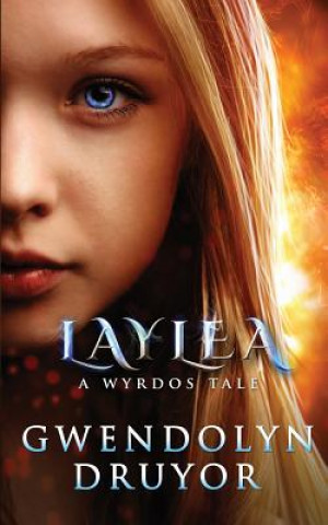 Buch Laylea Gwendolyn Druyor