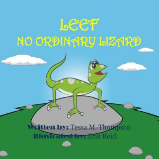 Libro Leef No Ordinary Lizard Tessa M Thompson