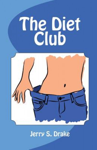 Kniha The Diet Club Jerry Drake