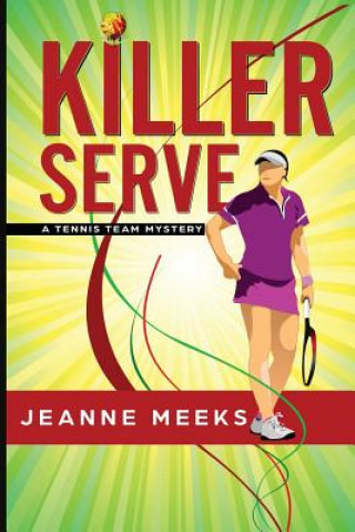 Книга Killer Serve Jeanne Meeks