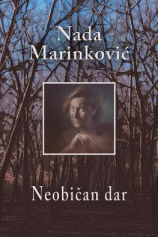 Kniha Neobican Dar Nada Marinkovic
