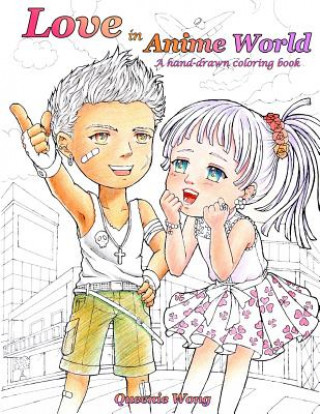 Книга Love in Anime World - A hand-drawn coloring book Queenie Wong