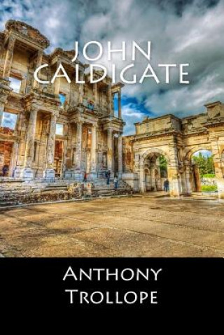 Book John Caldigate Anthony Trollope