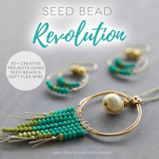 Книга Seed Bead Revolution Sara Oehler