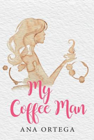 Carte My Coffee Man Ana Ortega