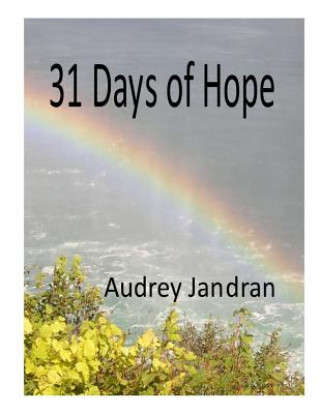 Kniha 31 Days of Hope Mrs Audrey Jandran