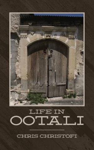 Buch Life in Ootali Chris Christofi