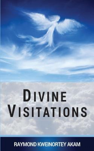 Libro Divine Visitations Raymond Kweinortey Akam