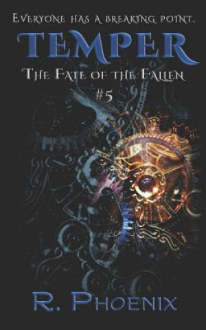 Livro Temper: (The Fate of the Fallen #5) R Phoenix