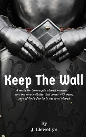 Livre Keep The Wall Mrs Jayme Moore Llewellyn