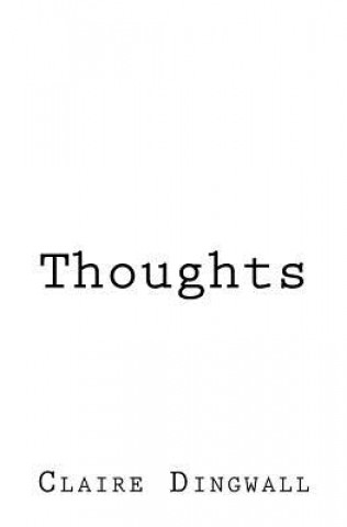Knjiga Thoughts Claire a Dingwall