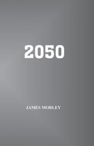 Книга 2050 James Morley