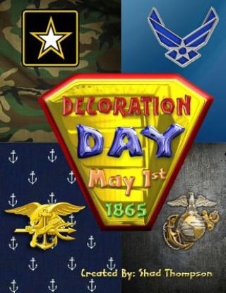 Buch Decoration Day Shad Thompson