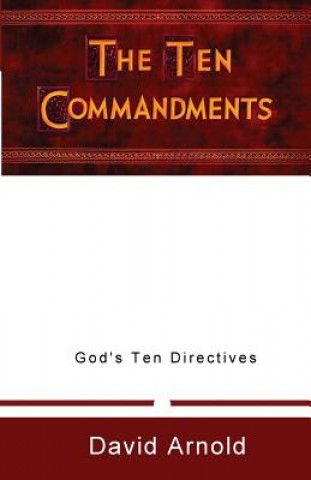 Knjiga The Ten Commandments David R Arnold