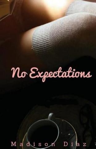 Knjiga No Expectations Madison Diaz