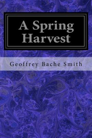 Book A Spring Harvest Geoffrey Bache Smith