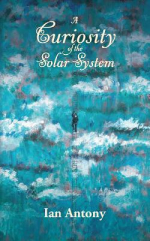 Book A Curiosity of The Solar System Ian Antony
