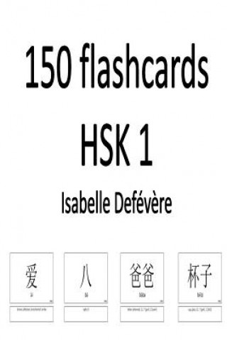 Kniha 150 flashcards HSK 1 Isabelle Defevere